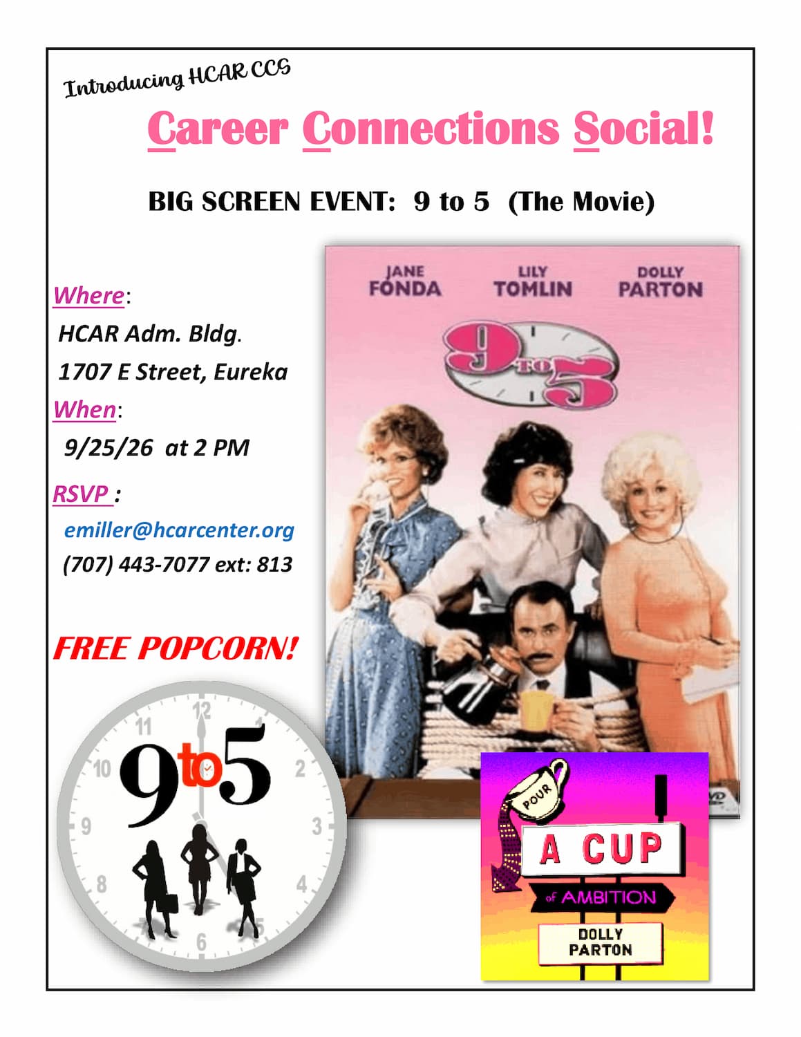 A flyer stating a career connections social, advertising the movie 9 to 5 and free popcorn at the event